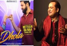 ਫ਼ਿਲਮ “ਮਿੱਤਰਾਂ ਦਾ ਨਾਂ ਚੱਲਦਾ” ਦਾ ਰੋਮਾਂਟਿਕ ਗੀਤ ‘ਢੋਲਾ’ ਹੋਇਆ ਰਿਲੀਜ਼