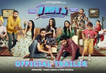 ਵਿਆਹੇ ਬੰਦੇ ਦੀ ਜਿੰਦਗੀ ‘ਤੇ ਬਣਾਈ ਗਈ Comedy ਫ਼ਿਲਮ ‘ਜੀ ਵਾਈਫ ਜੀ’ ਦਾ Trailor ਹੋਇਆ ਰਿਲੀਜ਼